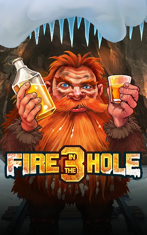 Fire in the Hole 3 at 7 Sultans Casino